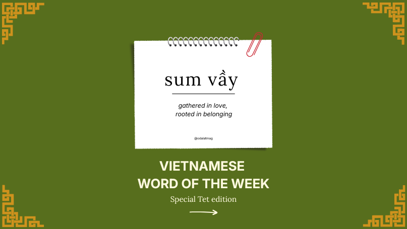 Word of the week: Sum vầy